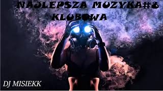 Download lagu DJ MISIEKK --- Najlepsza Muzyka Klubowa 2020 #8 mp3