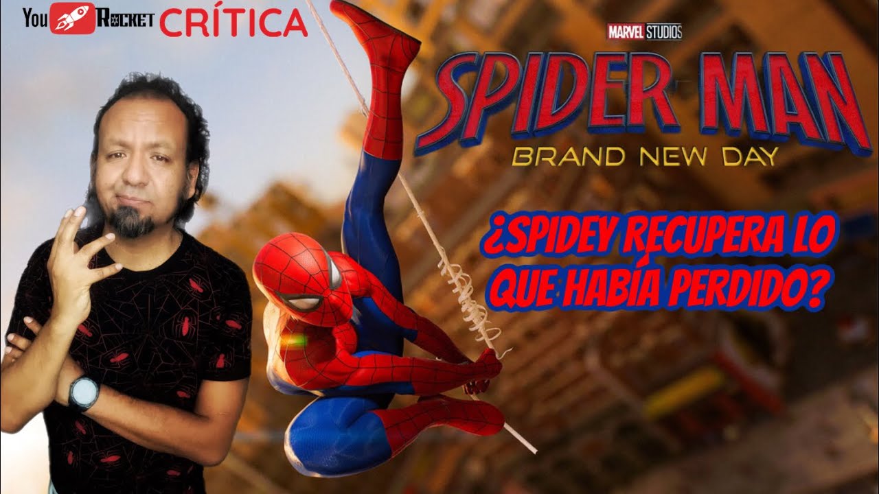 SPIDER-MAN BRAND NEW DAY Crítica SPIDERMAN UN NUEVO DÍA