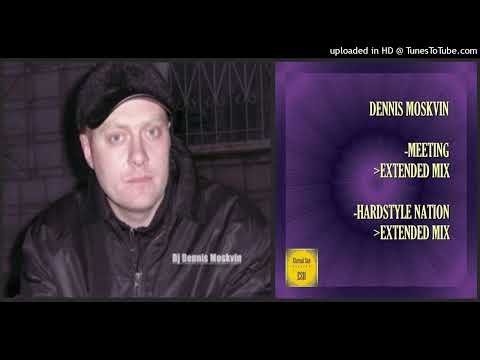 DJ Dennis Moskvin – Meeting (Extended Mix – 2022)