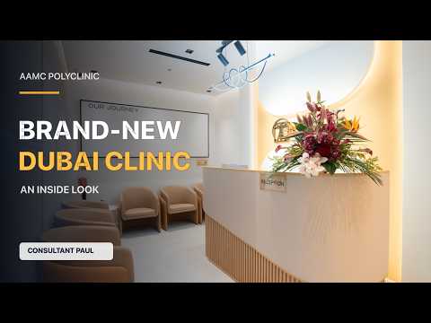 Inside a Brand-New Clinic in Dubai | AAMC Polyclinic