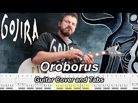 Oroborus - Gojira - Guitar Cover and Tab - Instrumental