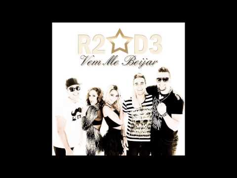 R2*D3 - Vem Me Beijar (Audio Oficial)