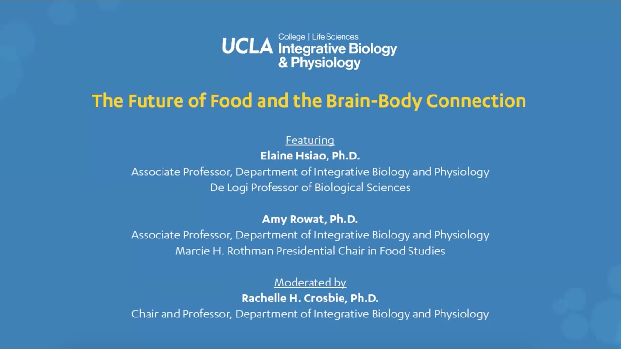 The Future of Food and the Brain-Body Connection