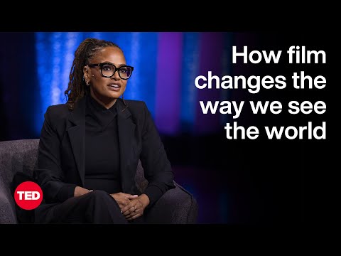 How Film Changes the Way We See the World | Ava DuVernay | TED
