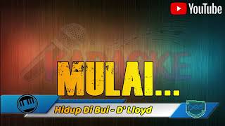 Download lagu KARAOKE -- HIDUP DI BUI ( MIX ) - D' Lloyd(TANPA VOCAL)||Karaoke Musik Reupload mp3