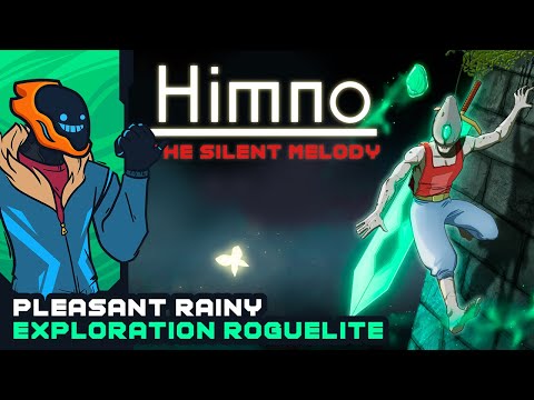 Pleasantly Rainy Exploration Roguelike - Himno: The Silent Melody [Early Access]