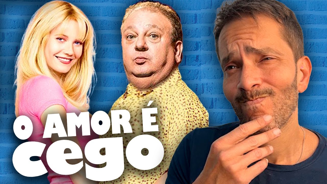 O AMOR É CEGO é o filme MAIS OFENSIVO de todos os tempos!