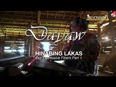 Dayaw: Season 3 Episode 1 - "Hinabing Lakas" Our Expressive Fibers Part 1