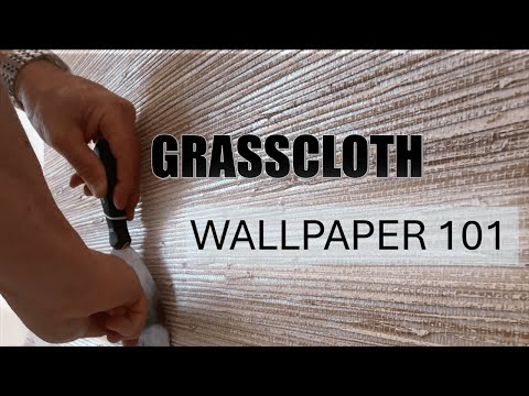What is Grasscloth Wallpaper and How to Hang It with the Reverse Hanging Technique | Easy
