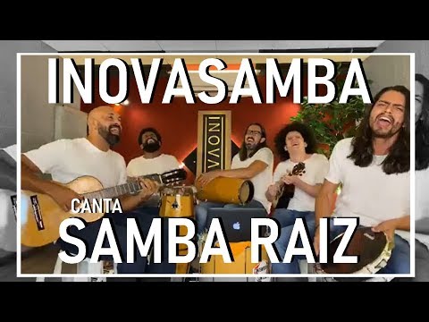 SAMBA RAIZ COM INOVASAMBA - Sim, é Samba!
