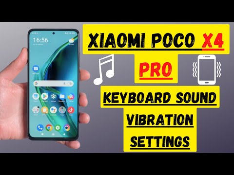 Xiaomi Poco X4 Pro Keyboard Settings || Keyboard Display, Sound & Vibration setting