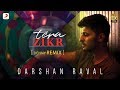 Tera Zikr - Official Remix By DENNY REMIX | Darshan Raval | Latest Hits 2017 Tera Zikr - Official Remix By DENNY REMIX | Darshan Raval | Latest Hits 2017