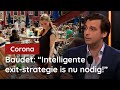 Baudet: “Intelligente exit-strategie is nu nodig!”