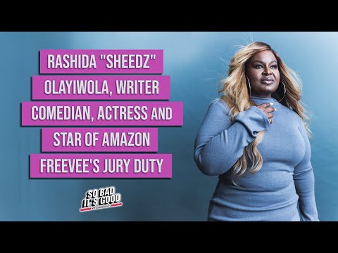 Rashida "Sheedz" Olayiwola, Writer, Comedian, Actress and Star of Amazon Freevee's Jury Duty