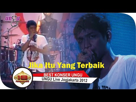 UNGU I JIKA ITU YANG TERBAIK I JOGJAKARTA, 17 MARET 2012