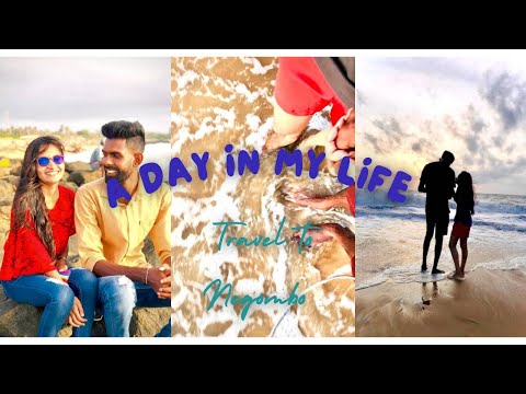 A day in my life | Travel to Negombo beach