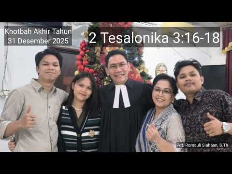 End of Year Sermon, December 31, 2025▫️2 Thessalonians 3:16-18▫️pdtrs