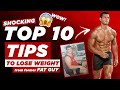 WOW! Shocking Top 10 Weight Loss Tips from Former Fat Guy 🤩 #Shorts