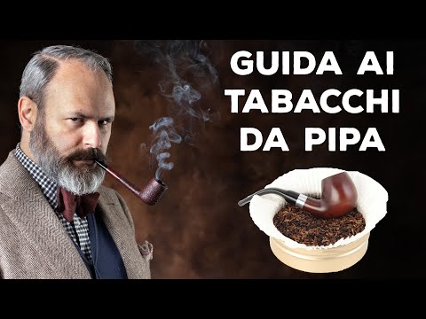 Guida ai tabacchi da pipa