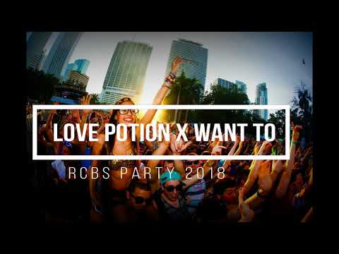 Love Potion X Want To RCBS REGGEA PARTY 2018 By Rcbs deejayfins