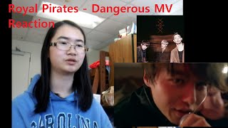 Royal Pirates - Dangerous MV Reaction