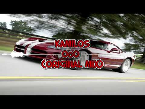 KAMILOS - OoO (ORIGINAL MIX)