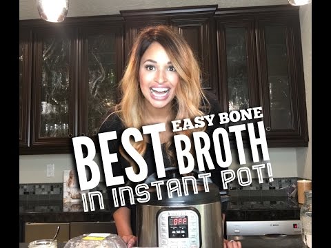 Best Easy Bone Broth Ever in the Instant Pot