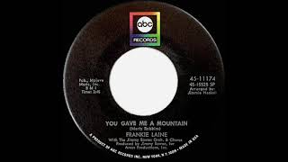 1969 HITS ARCHIVE: You Gave Me A Mountain - Frankie Laine (mono 45)