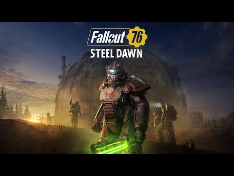 Fallout 76 Steel Dawn Update Trailer