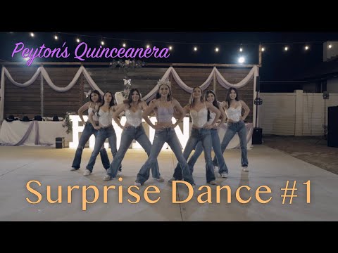 Peyton's Quinceanera Surprise Dance #1 | Dinuba, CA