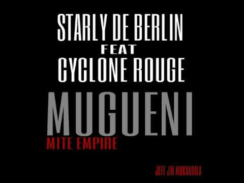 Starly de Berlin feat cyclone rouge londola MUGUE