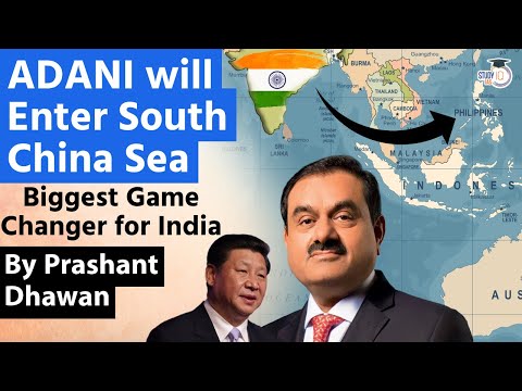 ADANI Will Enter South China Sea to Invest in Mega Port | Biggest Game Changer for India