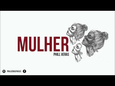 Mulher - Phill Veras (Lyric Vídeo)