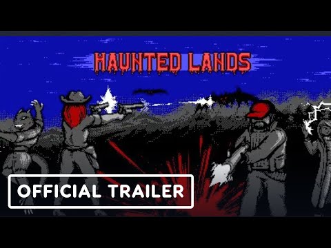Haunted Lands - Official Demo Trailer