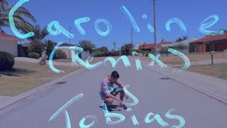 Caroline by Aminé (Remix) - Tobias