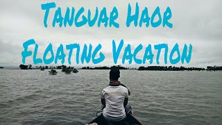 preview picture of video 'Tanguar Haor || Floating Vacation || Sunamgonj || Sylhet || Travelers Of Greater Sylhet ||'