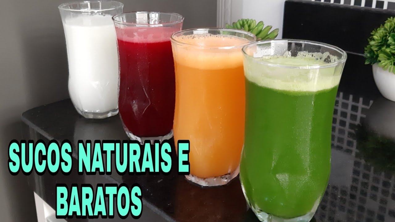 4 SUCOS NATURAIS E BARATOS PARA FAZER EM CASA
