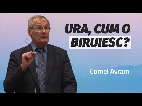 Cornel Avram - Cum să biruiesc ura? | PREDICĂ 2025