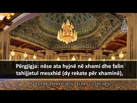 Gjykimi i angazhimit me fjalë në xhami - Shejh Ibn Uthejmin