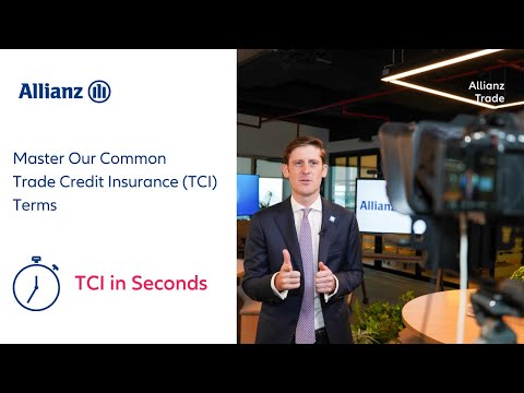 Master our Common Trade Credit Insurance (TCI) Terms