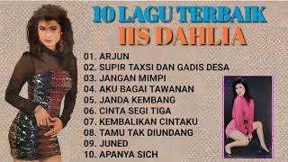 Download lagu IIS DAHLIA___10 LAGU FULL ___Iis Dahlia ___ LAGU LAGU 90 AN MP3 mp3