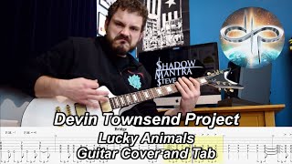 Lucky Animals - Guitar Cover and Tab - Devin Townsend Project [Instrumental]