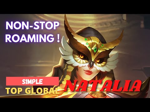 NON-STOP ROAMING ASSASSIN !!!! [ Top Global Natalia - s1mple ] - Mobile Legends Gameplay