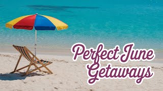 10 BEST June Vacation Spots (Summer Travel Tips) #top10vacationspots #traveldestinations #summertrip