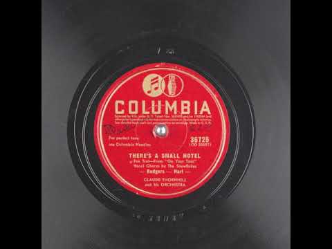 There's A Small Hotel (1942) - The Snowflakes