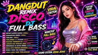 Download lagu Dangdut disco remix DJ Virall TIKTOK🔥 POPULER, FULL slow BASS, 🧠Relax TEMAN KERJA, SANTAI Terbaru🔥😎😎 mp3 Download lagu Dangdut disco remix DJ Virall TIKTOK🔥 POPULER, FULL slow BASS, 🧠Relax TEMAN KERJA, SANTAI Terbaru🔥😎😎 mp3