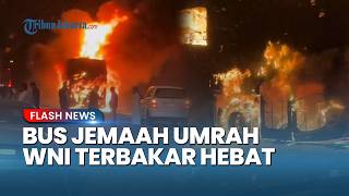 Kronologi Bus Jemaah Umrah Indonesia Terbakar di Jalur Mekkah-Madinah, 24 WNI Selamat