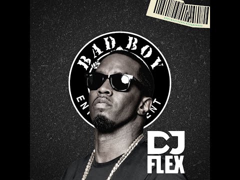 Bad Boy Entertainment Old School Hip Hop Mix - DJ FLEX MIX