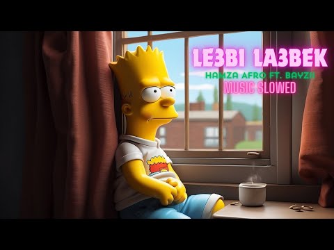Hamza Afro Ft. Bayzii- Le3bi La3bek ( Slowed And Reverb ) -لعبي لعبك