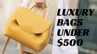 5 Best Luxury Designer Bags Under $500 For 2020 | My Top Picks